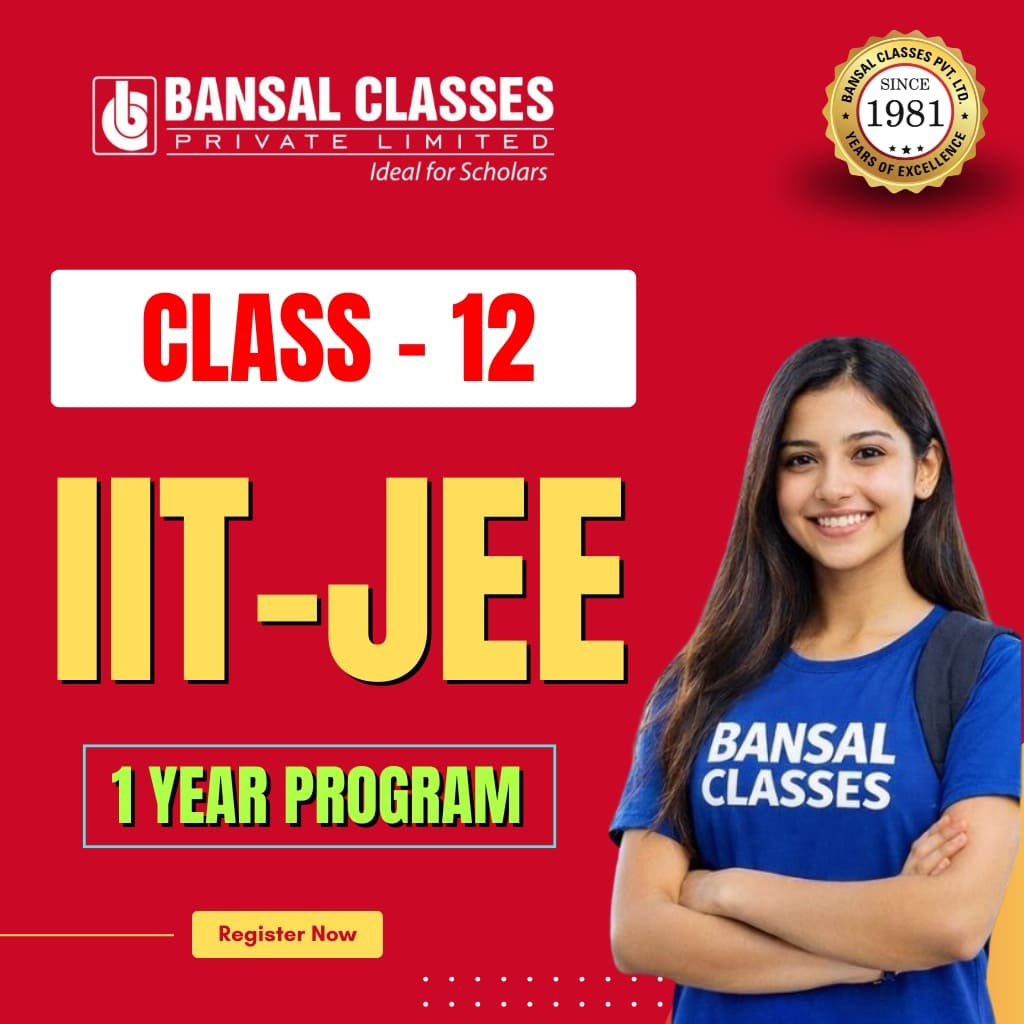 Class 12 JEE (1 Year)